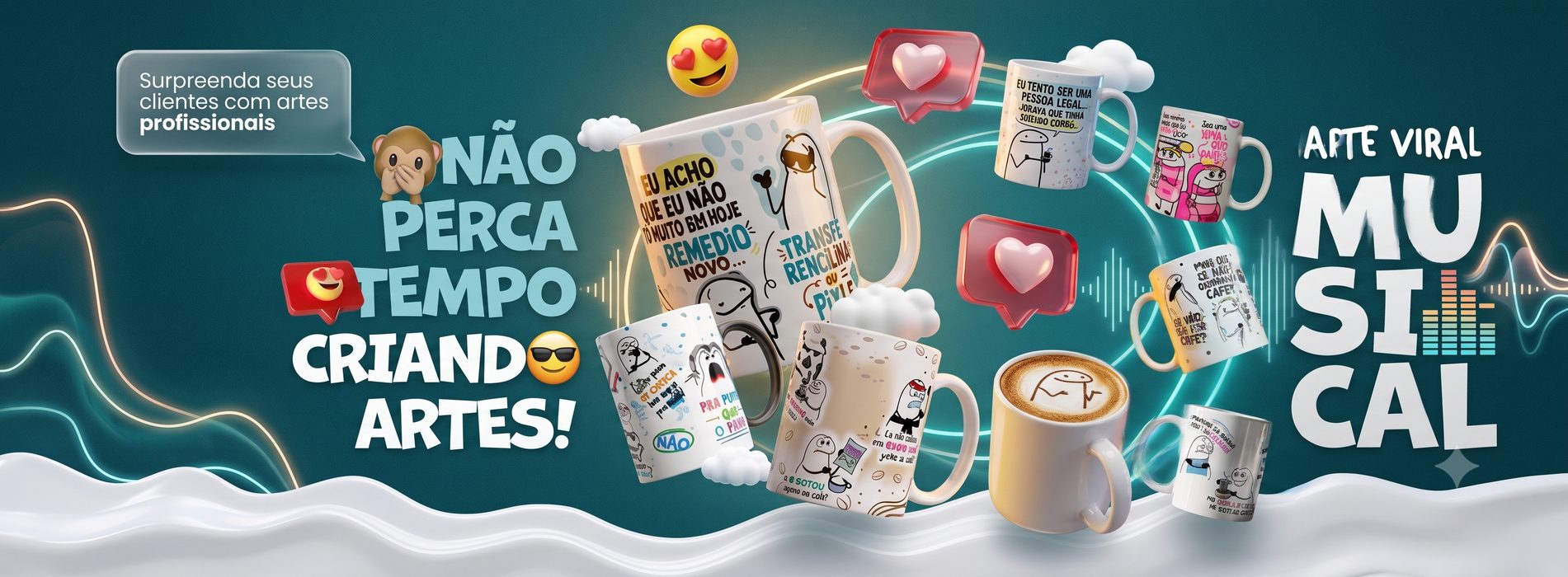 Não Perca Tempo Criando Artes